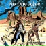 No One Alive