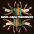 Guem & Zaka Percussion