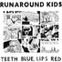 Runaround Kids