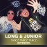 Long & Junior
