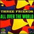 Three Friends