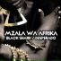 Mzala Wa Afrika