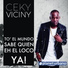 Ceky Viciny, Chimbala