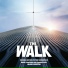 Alan Silvestri ("The WALK", 2015)