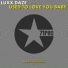 Luxx Daze