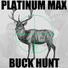 Platinum Max