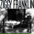 James Curd Presents Ziggy Franklin