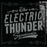 The Electric Thunder Syndicate