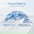 Trance Reserve