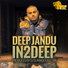 Deep Jandu feat. DJ Surinder Rattan & Hemalata