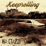 Keeprolling