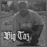 Big Taz feat. Lil Man