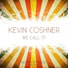 Kevin Coshner