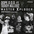 Dope D.O.D. x Teddy Killerz