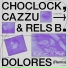 Choclock, Cazzu, Rels B
