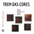 Trem das Cores