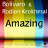 Bolivaro & Rodion Krokhmal