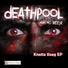 Deathpool feat. MC B1zz3r feat. MC B1zz3r