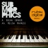 Submorphics - Mellow Madness