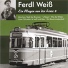 Ferdl Weiss