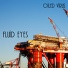 Fluid Eyes
