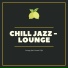 Chill Jazz-Lounge