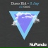 Disco Kid, S. Jay