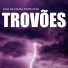 Som De Chuva e Trovoadas