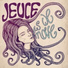 Jeuce