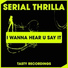 Serial Thrilla