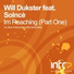 Will Dukster Ft. Solncè - I'm Reaching