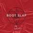 Boot Slap