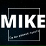 MIKE