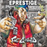 EPRESTIGE