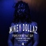 Mikey Dollaz