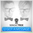 Magic trix