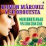 Ramon Márquez Y Su Orquesta
