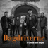 Dagdriverne
