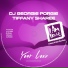 DJ Georgie Porgie, Tiffany Sharee