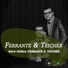 Ferrante & Teicher