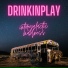 Drinkinplay