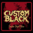 Custom Black