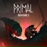 Primal, Tyler Bates, Joanne Higginbottom