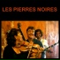 Les Pierres Noires