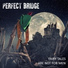 Perfect Bridge