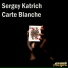Sergey Katrich