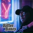 Bitter Bones