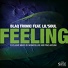 Blaq Tronic feat. Lil'Soul