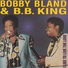 Bobby Bland & B. B. King
