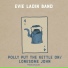 Evie Ladin Band